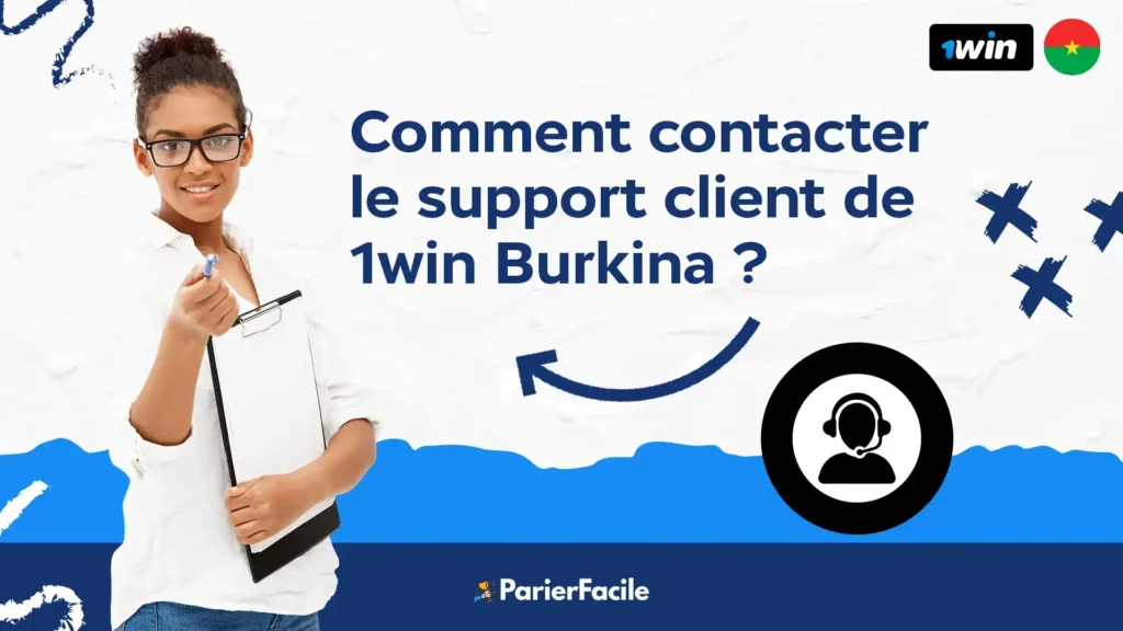 contacter le support client de 1Win Burkina Faso