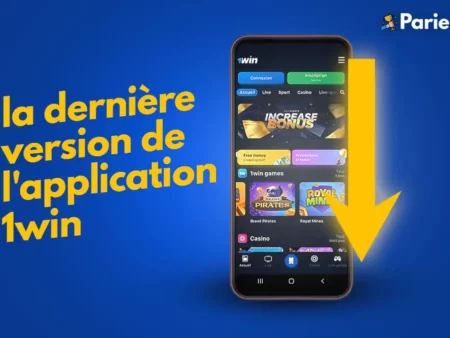 Comment télécharger la dernière version de l’application 1win APK (Android & IOS ) ?