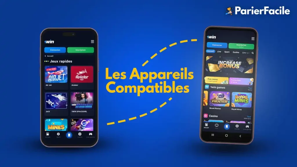 Les appareils compatibles pour télécharger 1win APK 