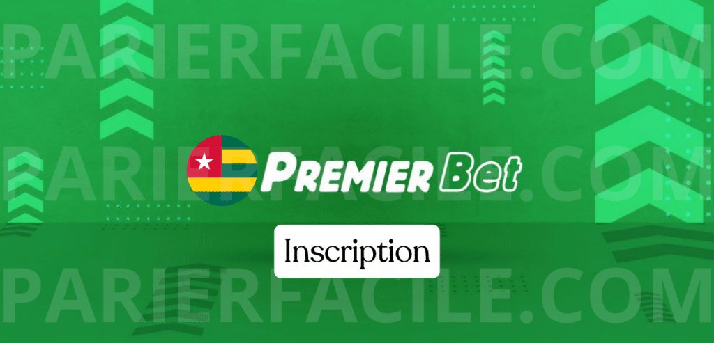 premier bet Togo inscription