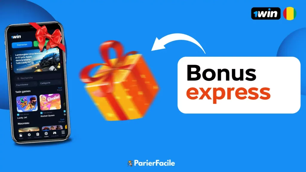 bonus express 1win guinée