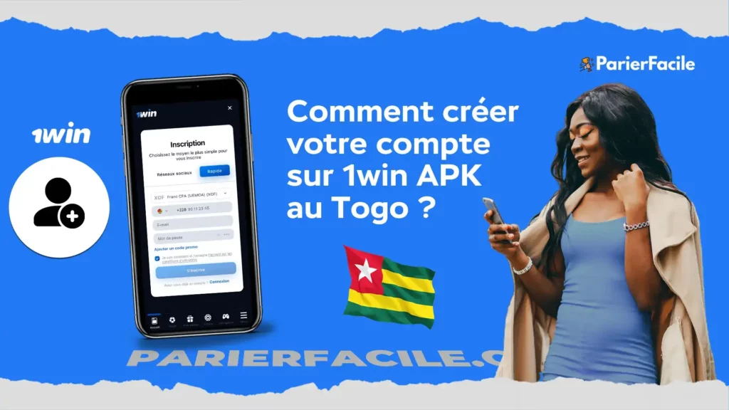 créer votre compte 1win APK