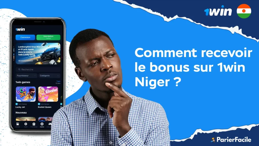 comment recevoir le bonus 1win Niger