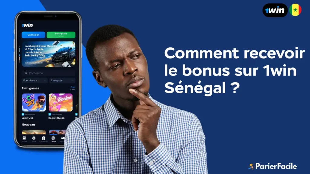 Comment recevoir le bonus sur 1win Sénégal