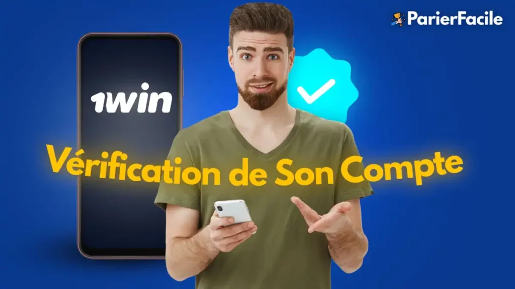 comment vérifier son compte 1win