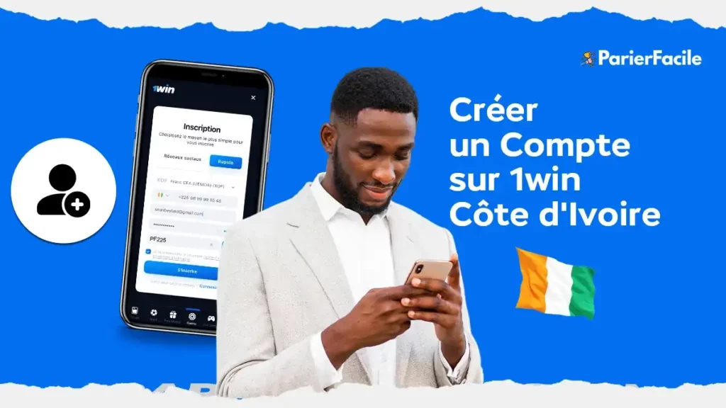 create a 1win Côte d'Ivoire account