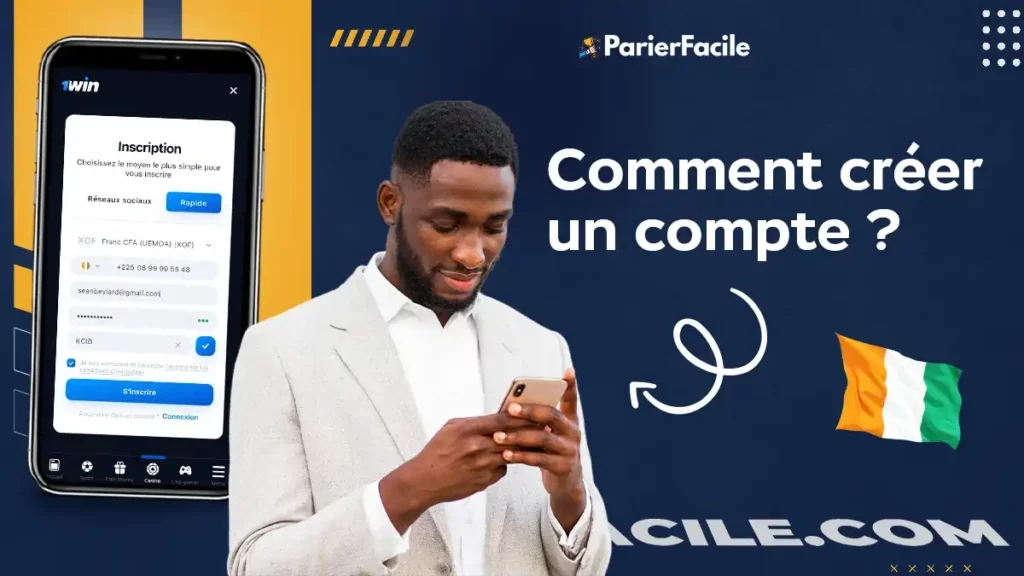 Inscription sur 1win Côte d’Ivoire