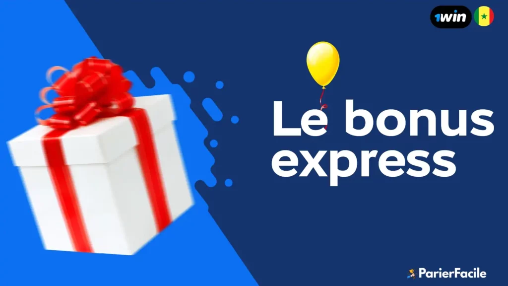 Le bonus express