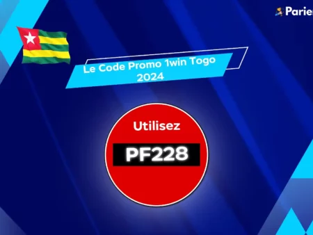 Code promo 1win Togo 2025 : Utilisez PF228