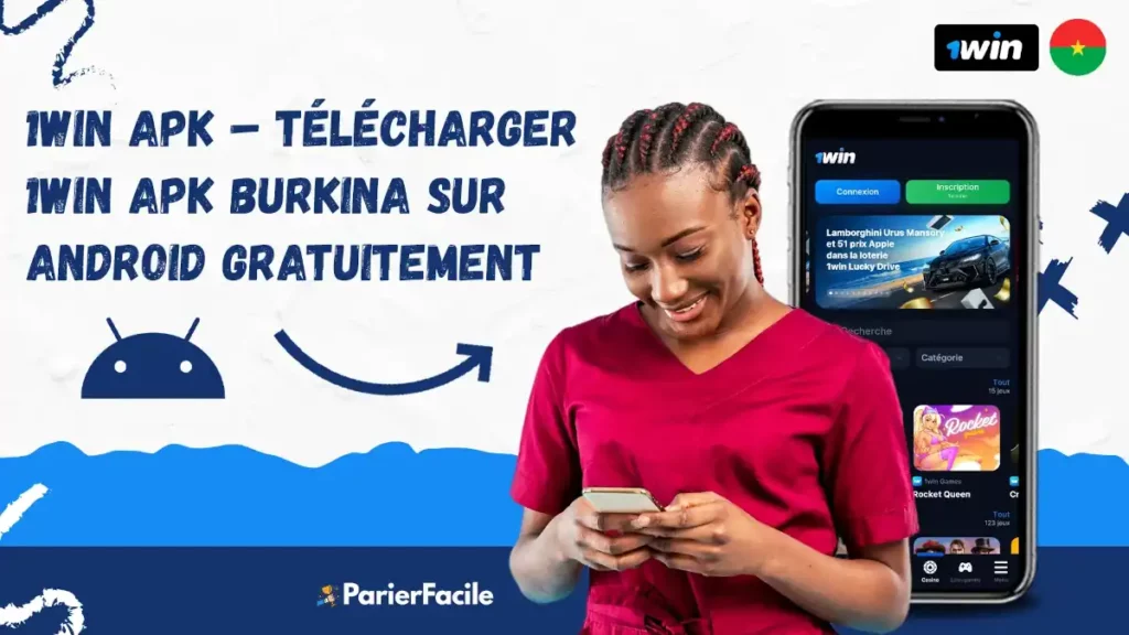 Télécharger 1win APK Burkina sur Android