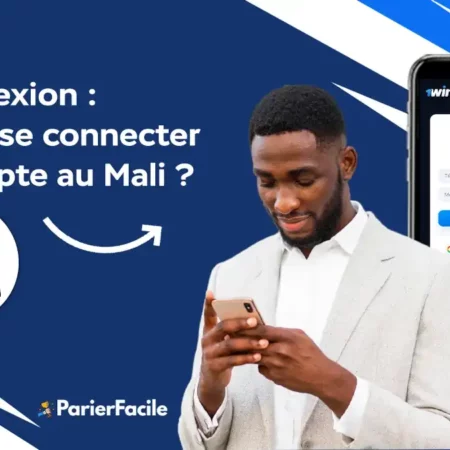 1win connexion Mali : comment se connecter sur 1win ?