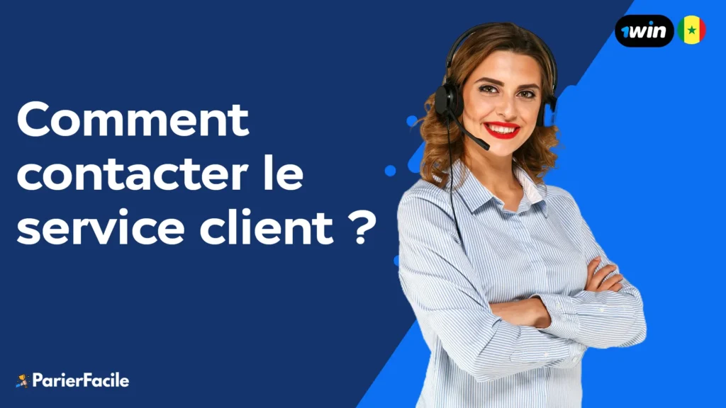 4 Comment contacter le service client