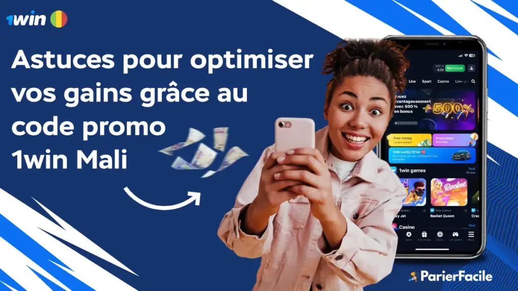 maximisez vos gains grâce au code promo 1win Mali