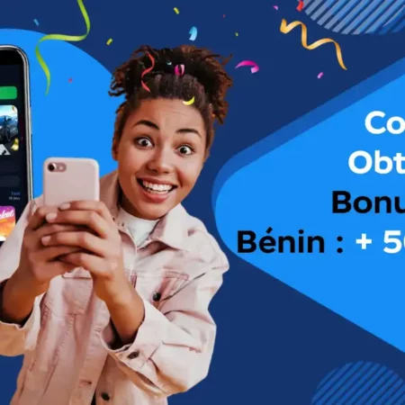 Comment obtenir un Bonus 1win Bénin ?