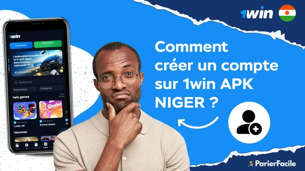 créer un compte sur 1win Niger