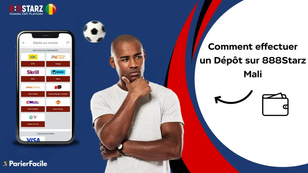 Comment effectuer un Dépôt sur 888Starz Mali