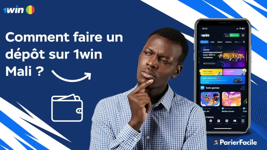 faire un dépôt sur 1win Mali