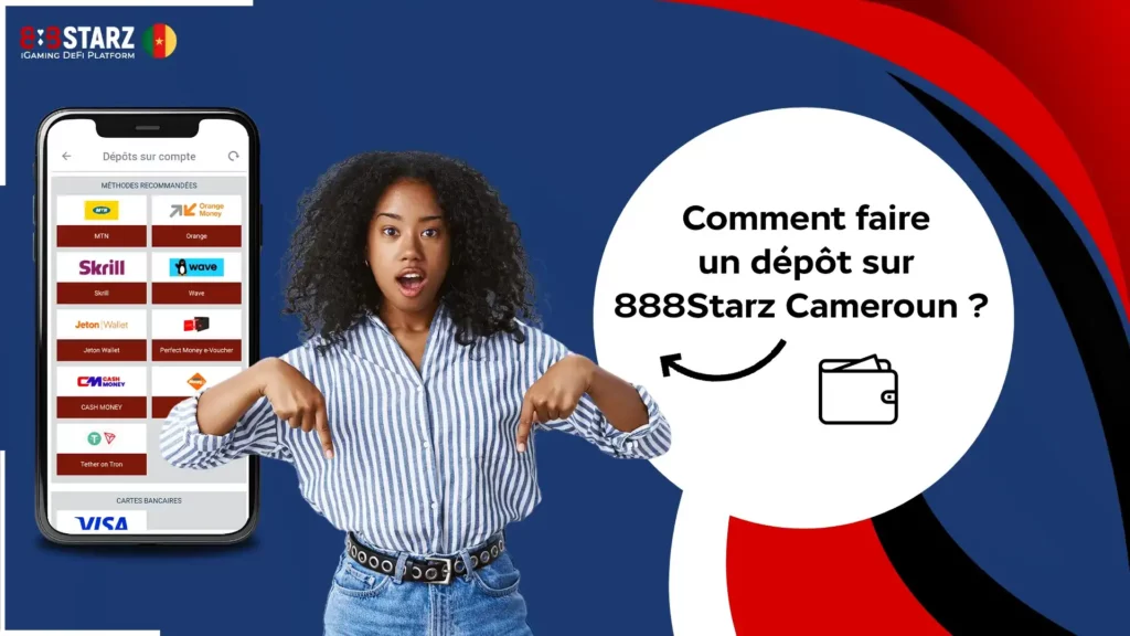 Faire un dépôt sur 888Starz Cameroun