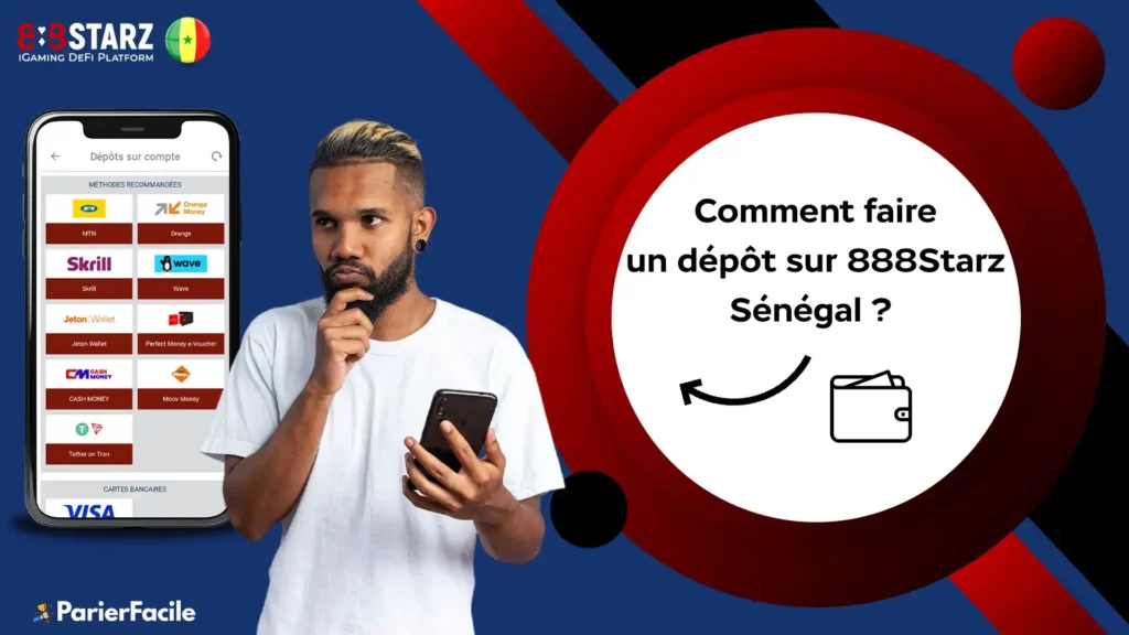 faire un dépôt sur 888Starz Sénégal