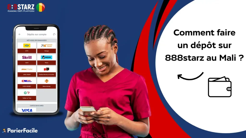 faire un dépôt sur 888Starz Mali