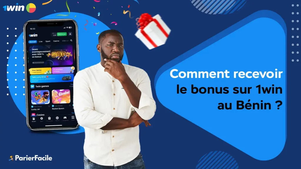 Comment obtenir le bonus sur 1win au Bénin 