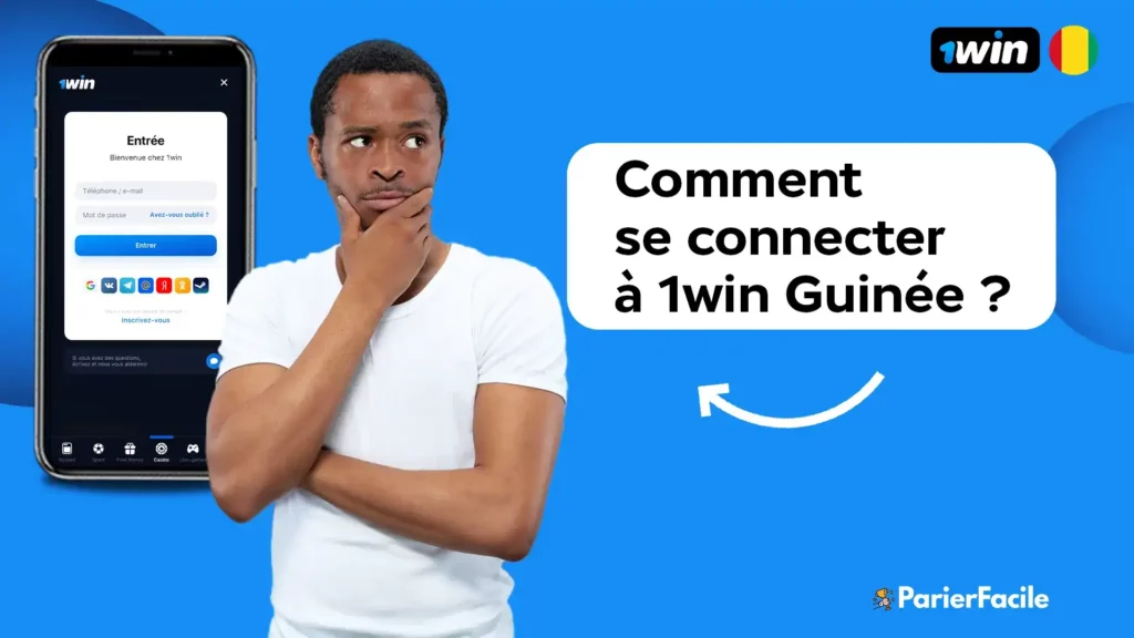 se connecter sur 1win guinée