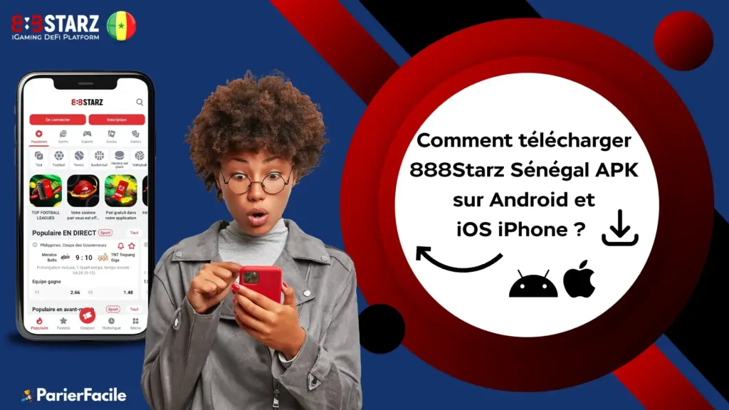 télécharger 888Starz Sénégal APK sur Android et iOS iPhone