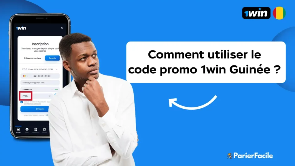 Comment utiliser le code promo 1win Guinée 