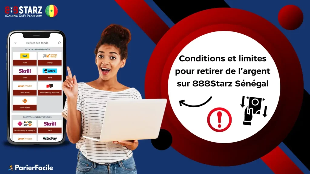 Conditions et limites pour retirer de l’argent sur 888Starz Sénégal