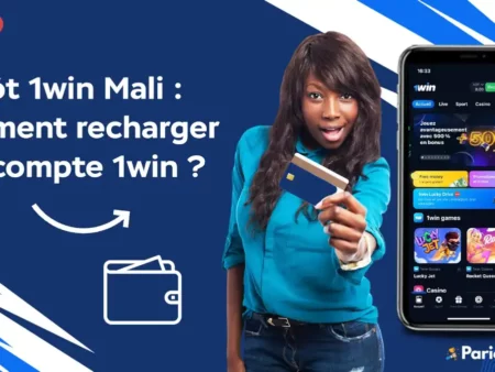 Dépôt 1win Mali : comment recharger son compte 1win ?
