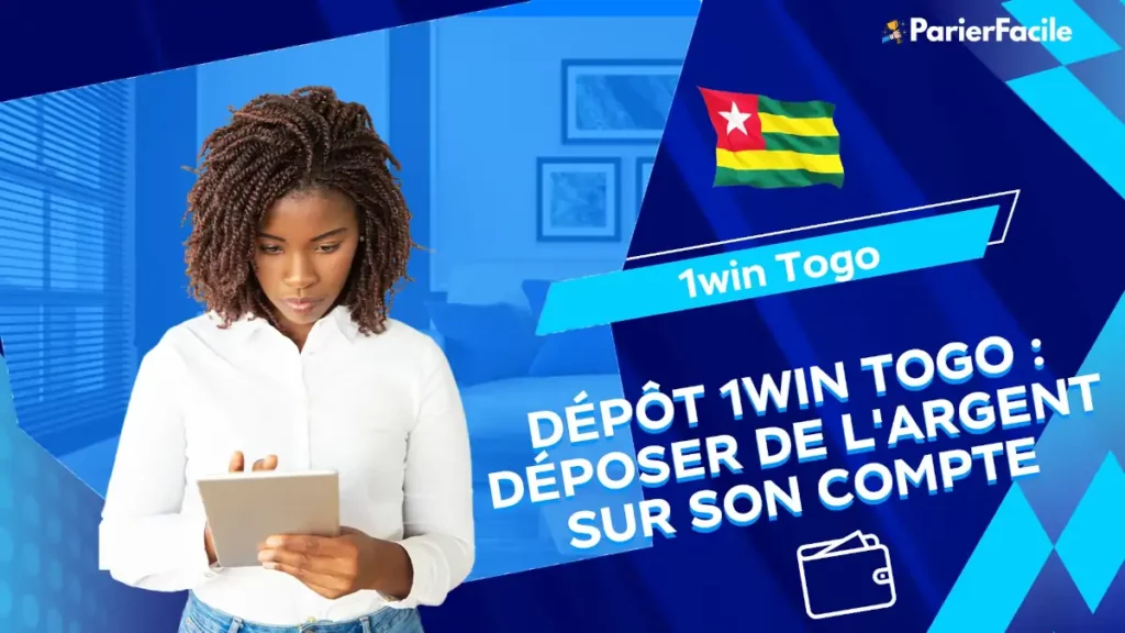 Dépôt 1win Togo