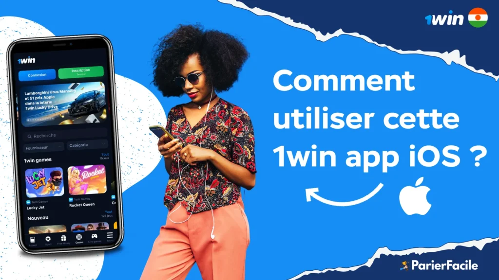 Télécharger 1win app iOS sur iPhone au Niger