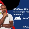 888starz apk CI : comment télécharger l’application sur Android ?