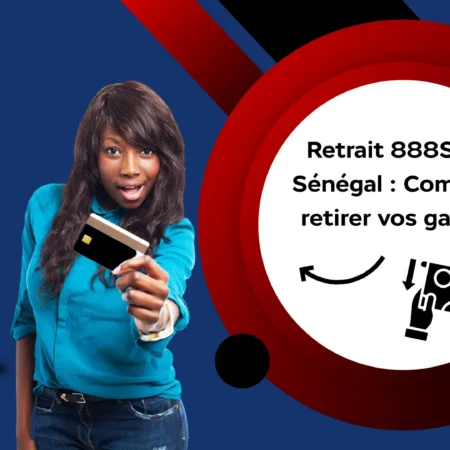 Retrait 888Starz Sénégal : Comment retirer vos gains ?