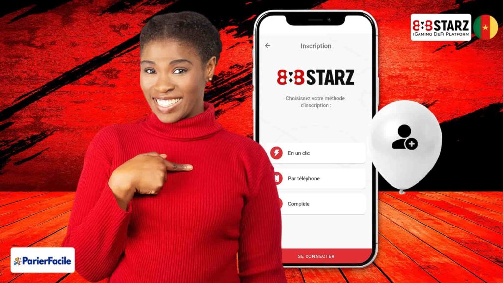 Comment s'inscrire et obtenir le Bonus via l'application 888Starz APK Cameroun