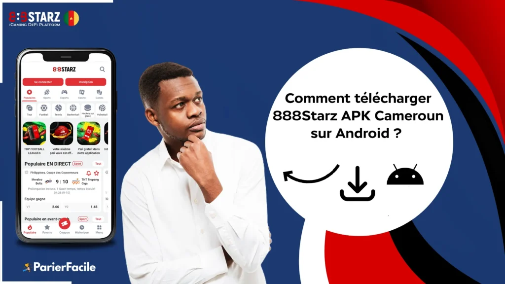 H2 comment telecharger 888Starz APK Cameroun sur Android