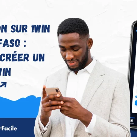 Inscription sur 1win Burkina-Faso : comment créer un compte 1win