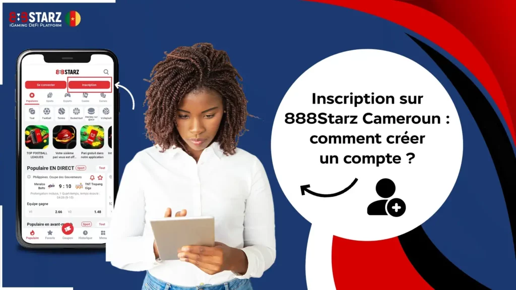 Inscription sur 888Starz Cameroun