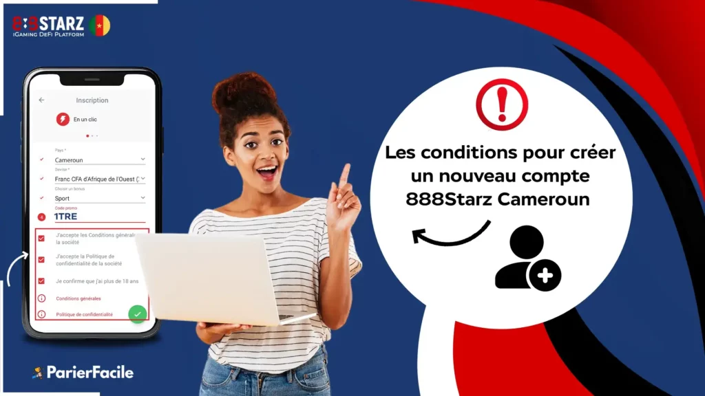 Les conditions pour créer un nouveau compte 888Starz Cameroun