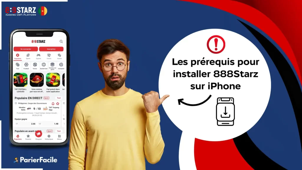 Les prérequis pour installer 888Starz sur iPhone