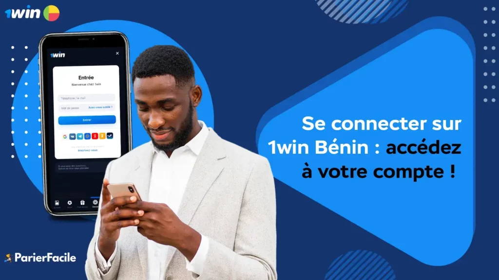 Se connecter sur 1win Bénin 