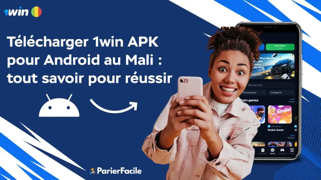 Télécharger 1win APK pour Android au Mali