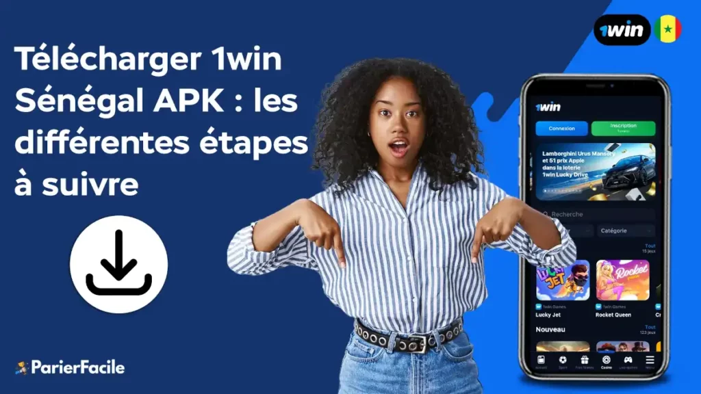 télécharger 1win Sénégal APK