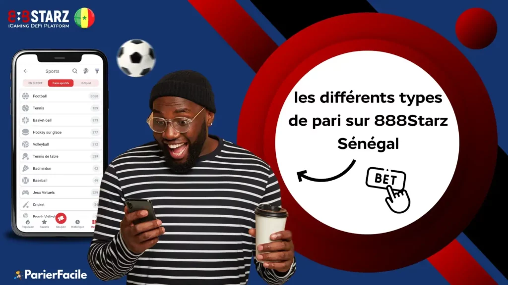 Les différents types de paris sur 888Starz Sénégal