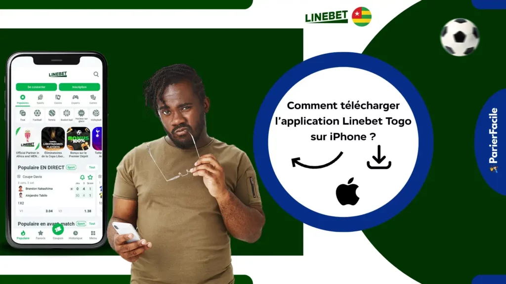 Comment télécharger l’application Linebet Togo sur iPhone