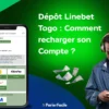 Dépôt Linebet Togo : comment recharger son Compte ? 