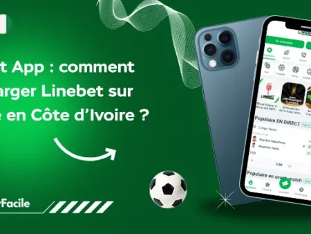 Linebet App : comment télécharger Linebet sur iPhone en Côte d’Ivoire ?