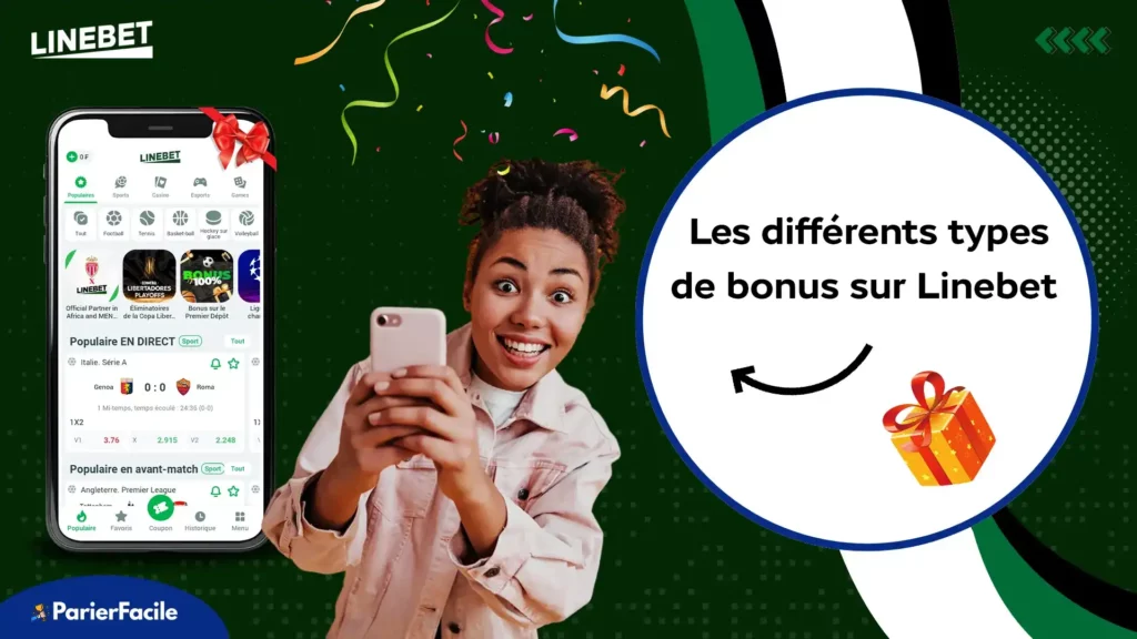 Les différents types de bonus disponibles sur Linebet