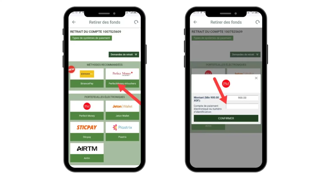 Accédez aux méthodes de retrait et choisissez votre méthode de retrait