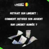 السحب من Linebet Guinée : كيف يمكنني سحب الأموال من Linebet Guinée؟